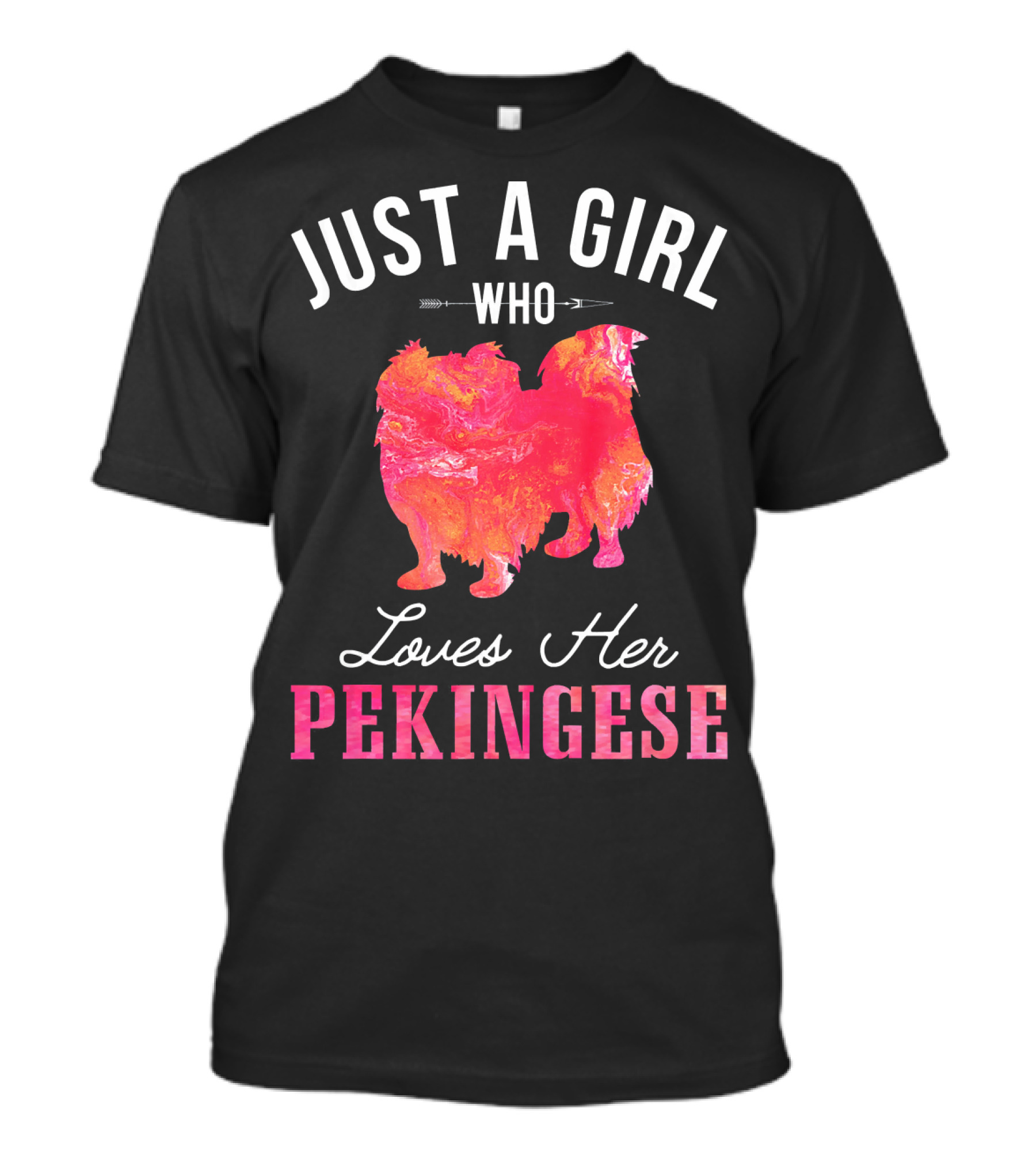 Just A Girl Who Loves Her Pekingese T-Shirt