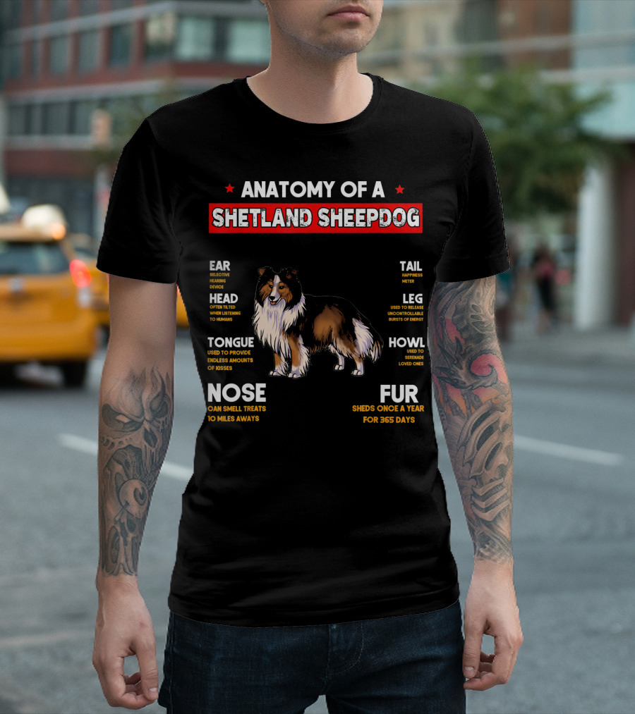 Anatomy Of A Shetland Sheepdog Ear Nose Head Tongue Tail Leg Fur Howl T-Shirt