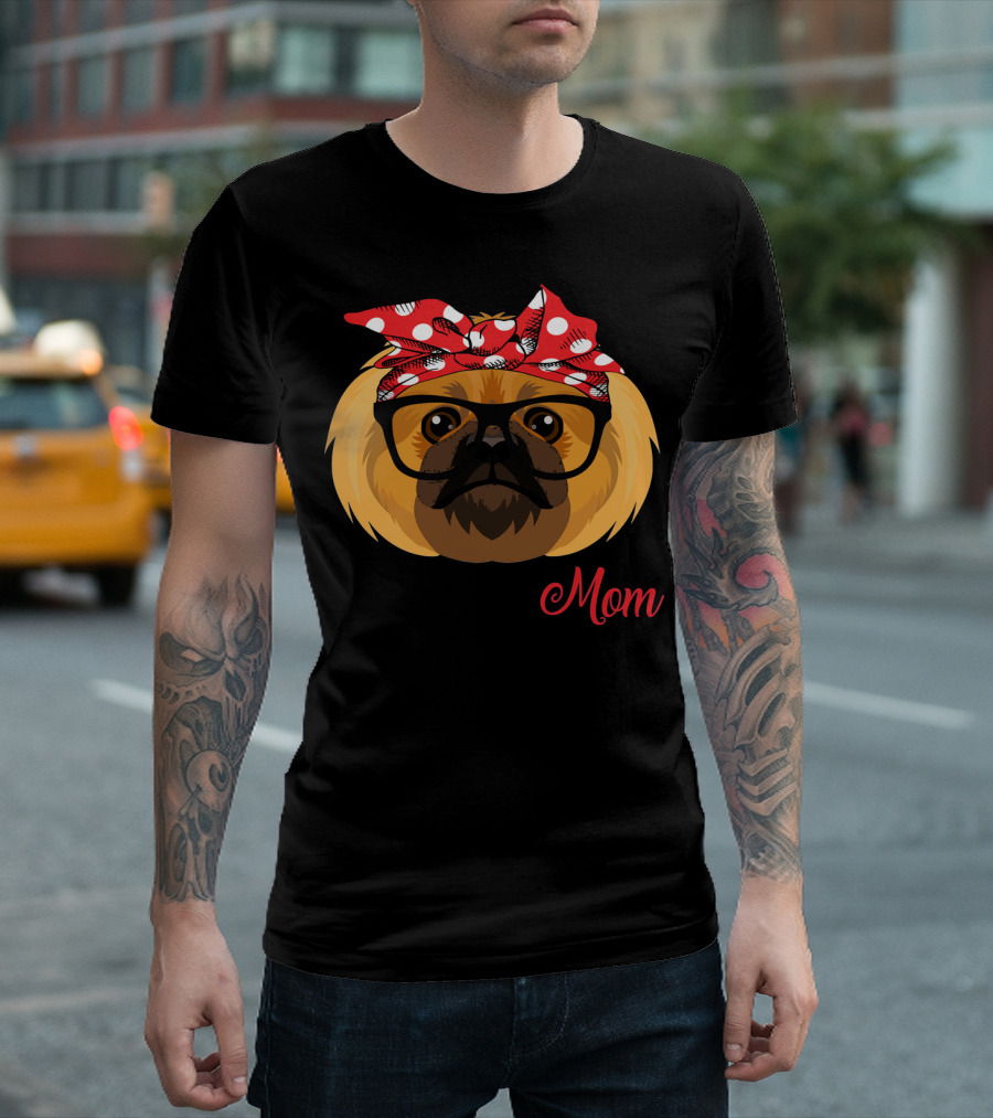 Funny Pekingese Mom Glasses Bandana T-Shirt