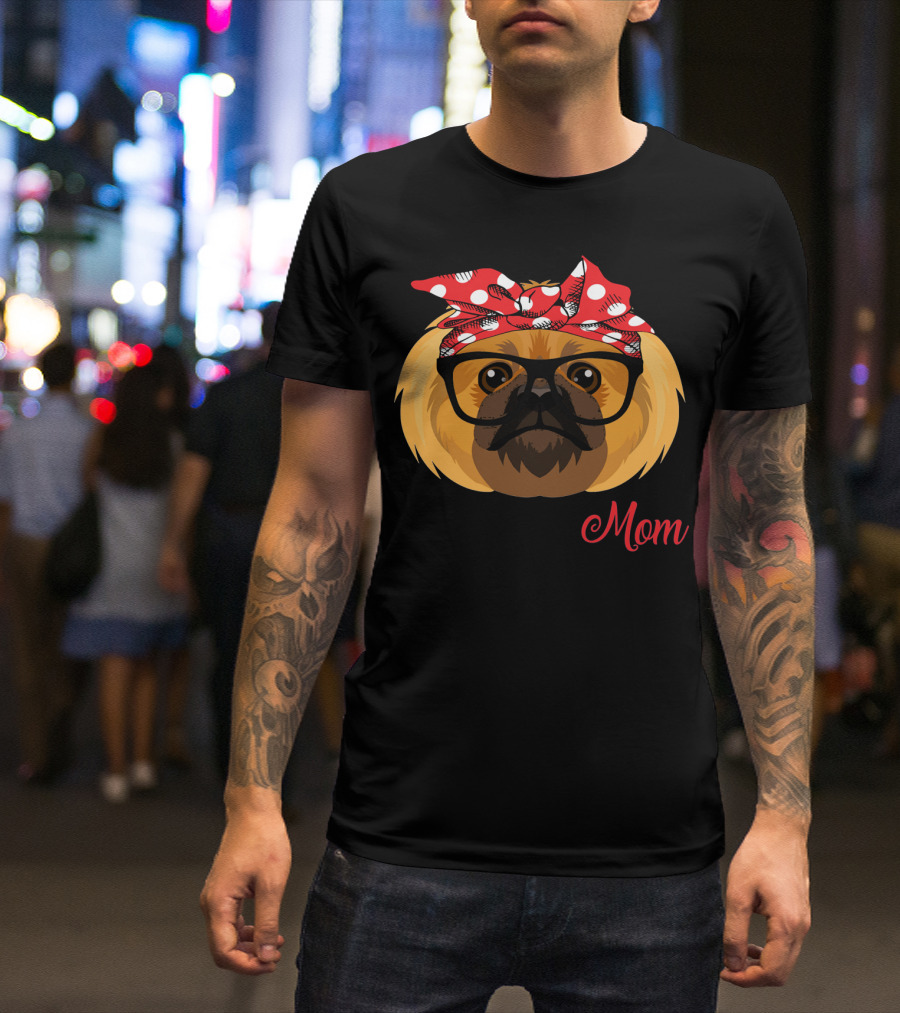 Funny Pekingese Mom Glasses Bandana T-Shirt