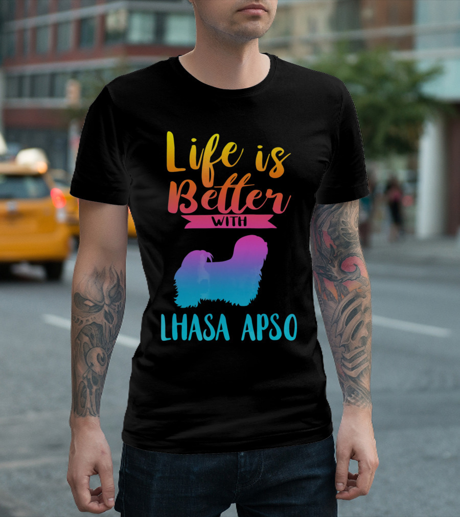 Life Is Better With A Lhasa Apso Silhouette Gradient T-Shirt