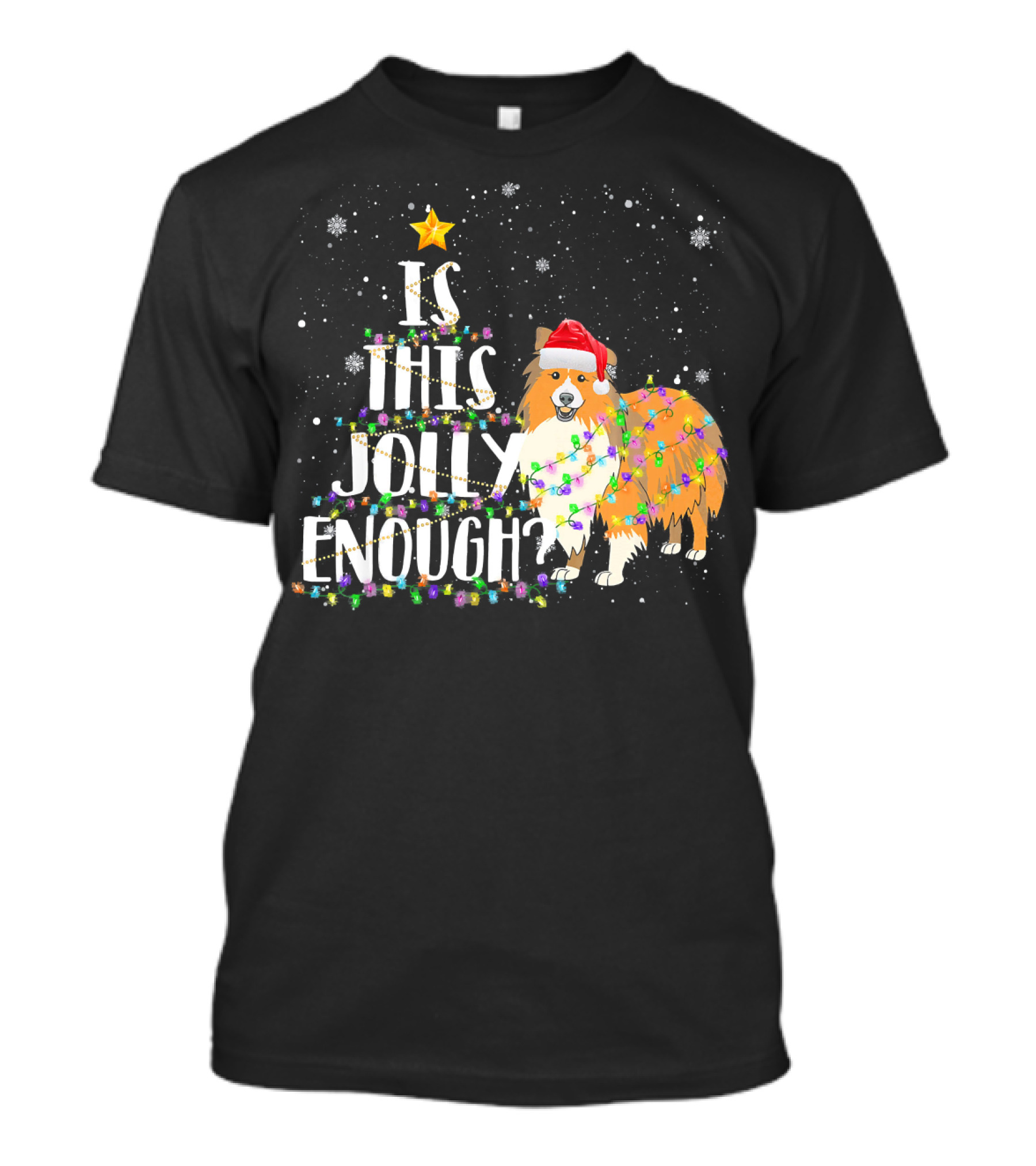 Is This Jolly Enough Sheltie Santa Christmas Tree Lights T-Shirt