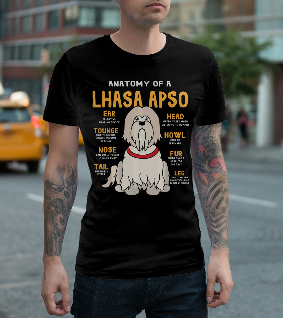 Anatomy Of A Lhasa Apso Ear Tail Head Nose Howl Leg Fur Tounge T-Shirt