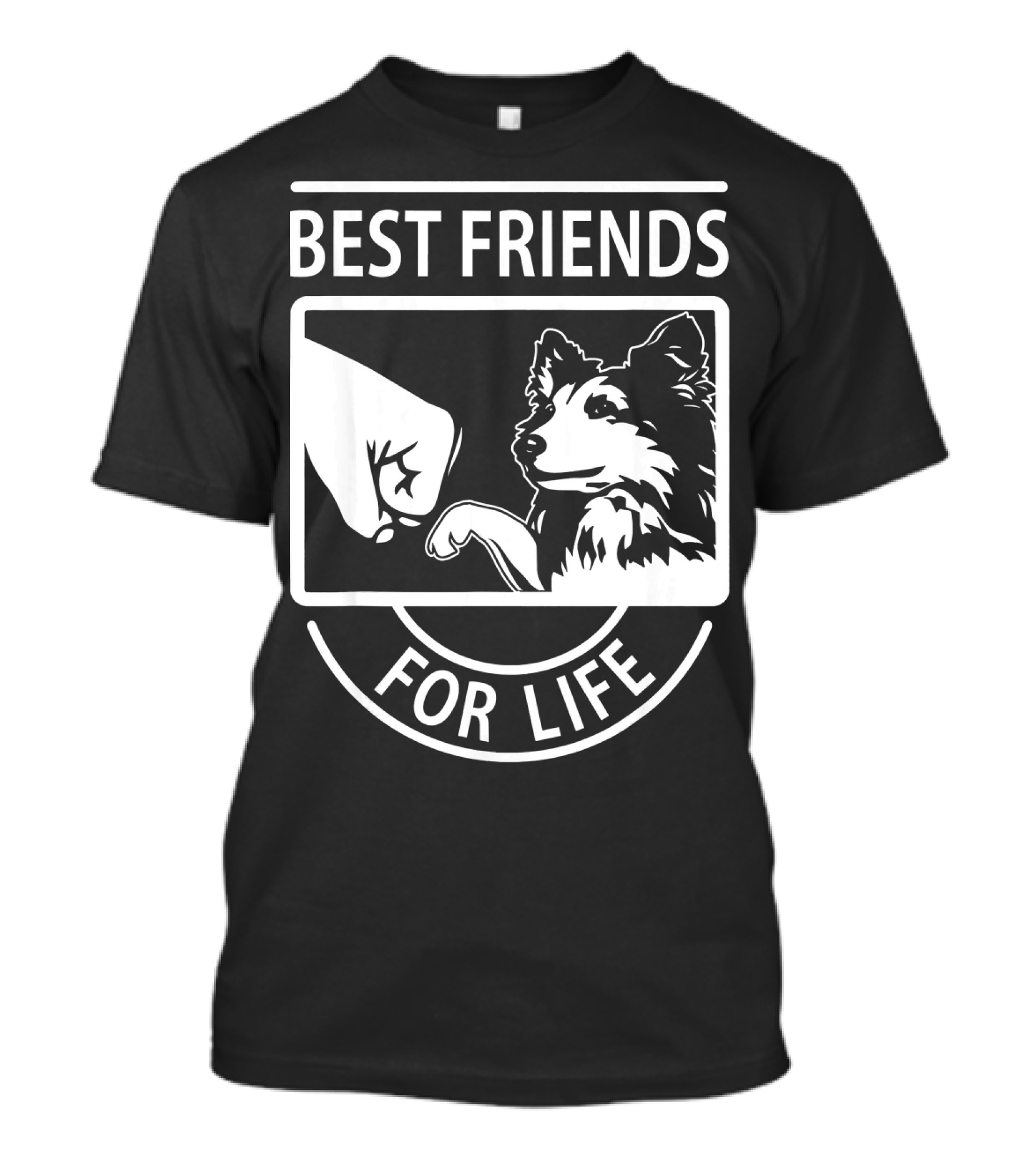 Best Friends For Life Sheltie Fist Bump T-Shirt