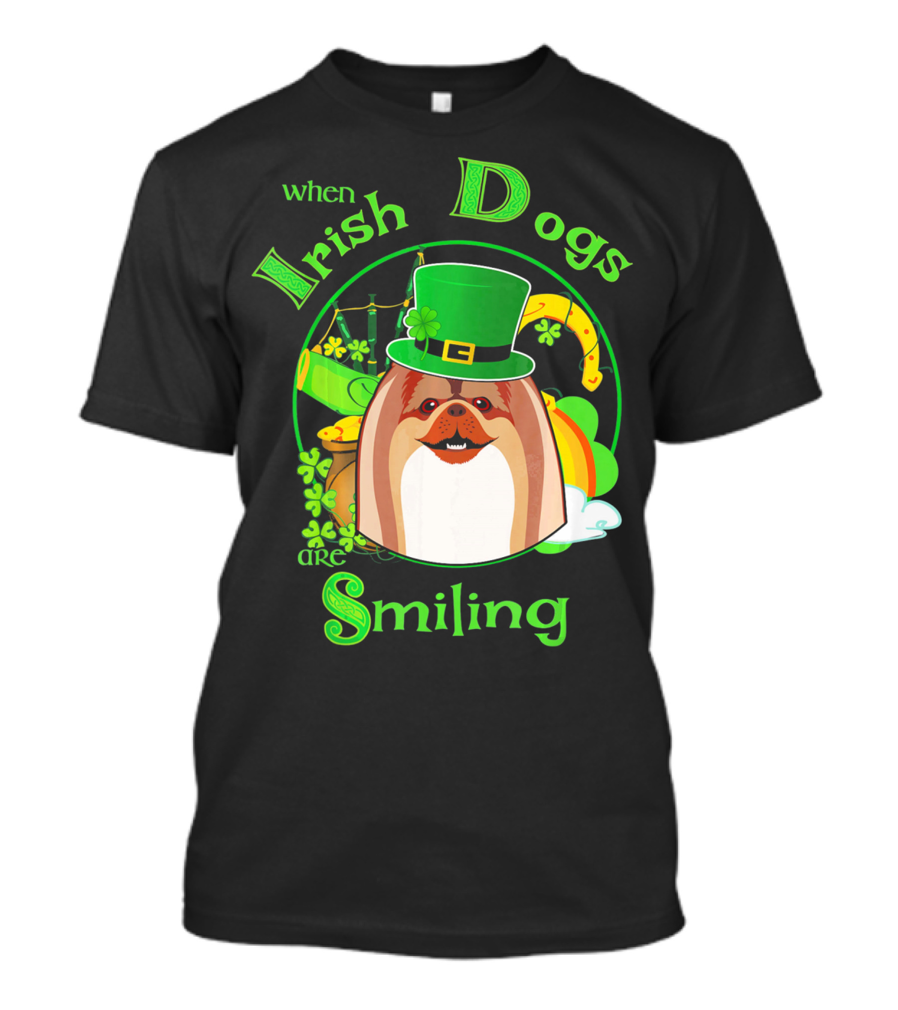 When Irish Dogs Are Smiling T-Shirt