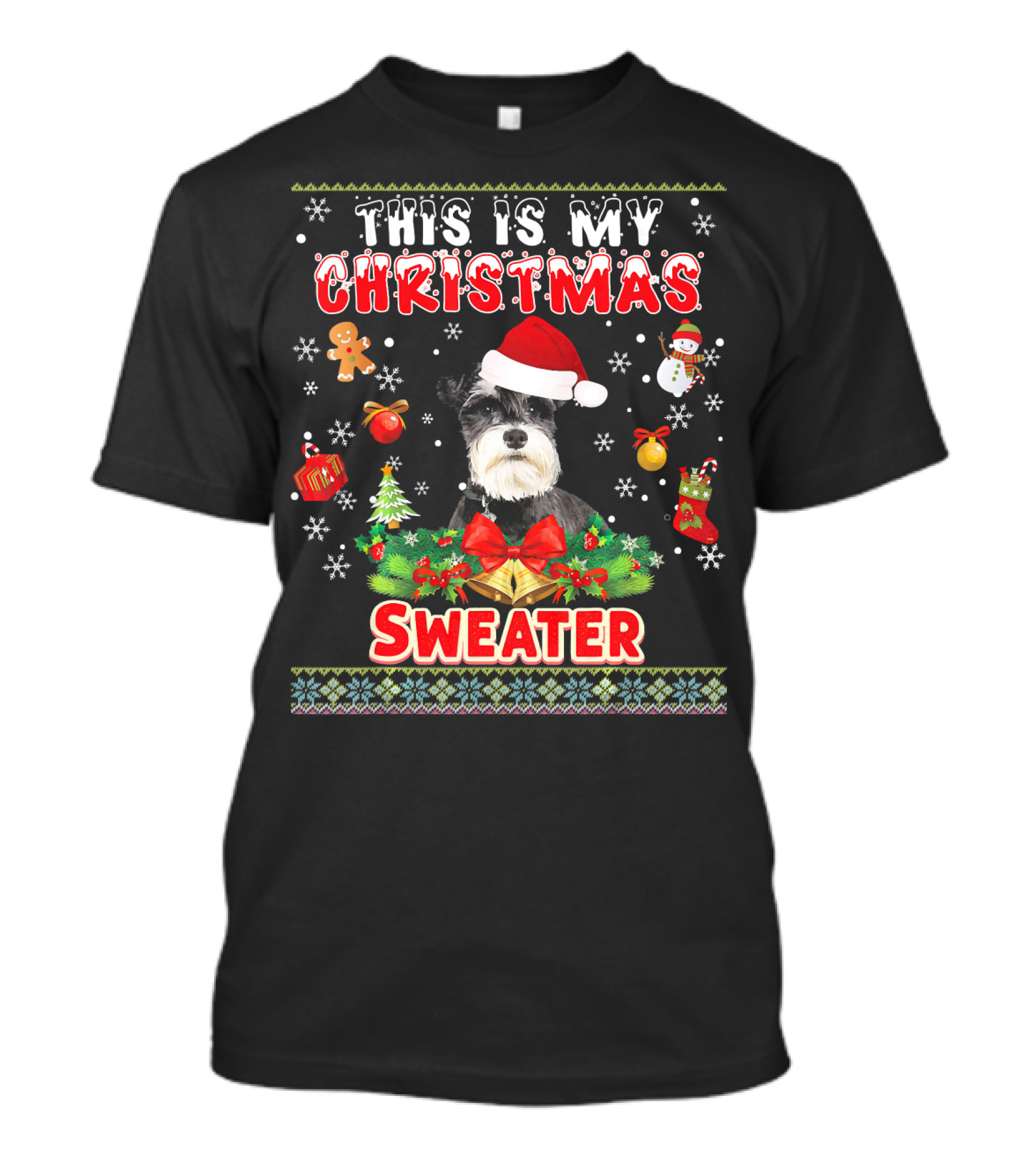 THIS IS MY CHRISTMAS SCHNAUZER T-Shirt