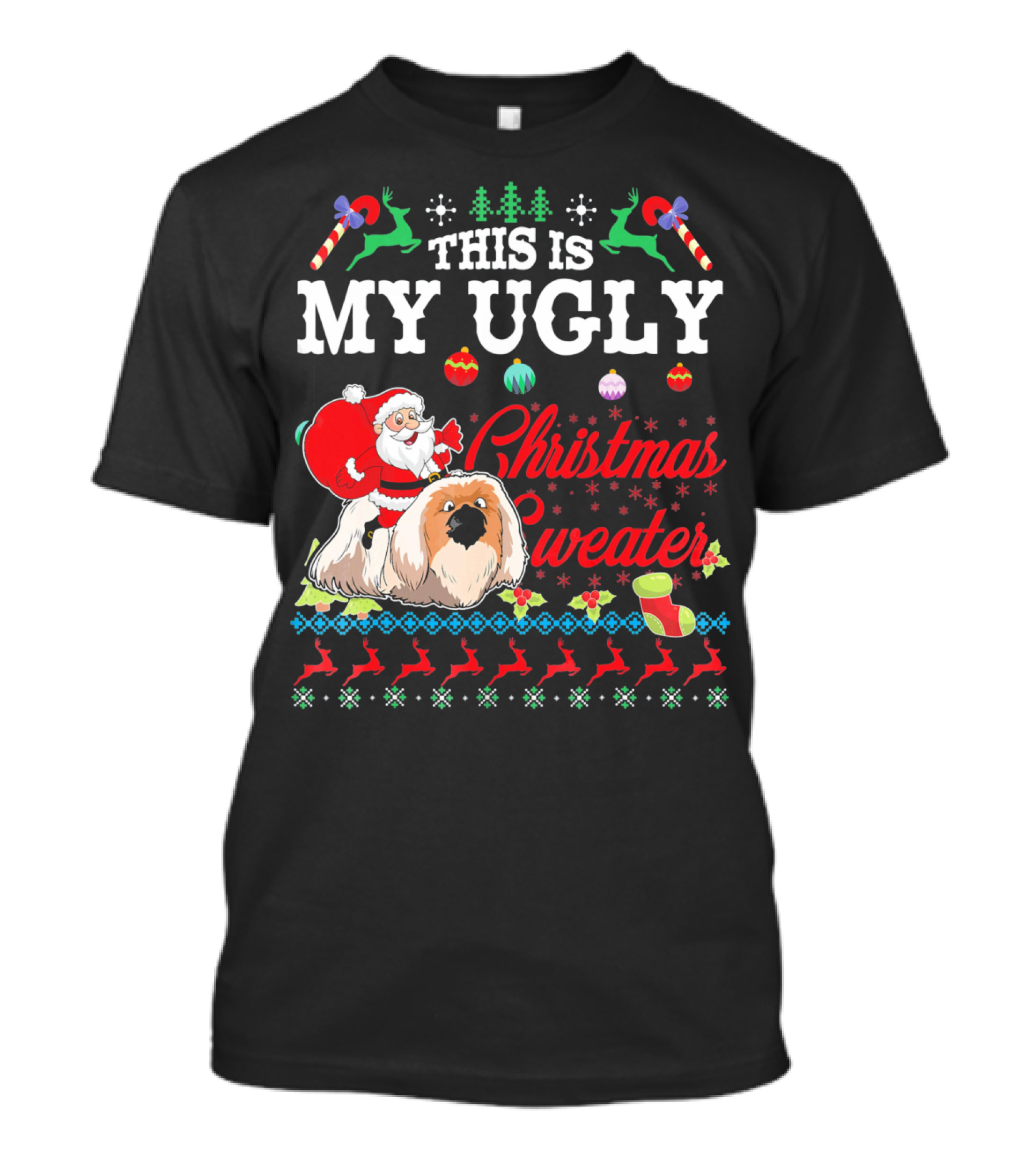 This Is My Ugly Christmas Sweater Santa Riding Pekingese Dog T-Shirt