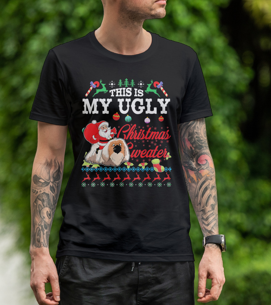This Is My Ugly Christmas Sweater Santa Riding Pekingese Dog T-Shirt