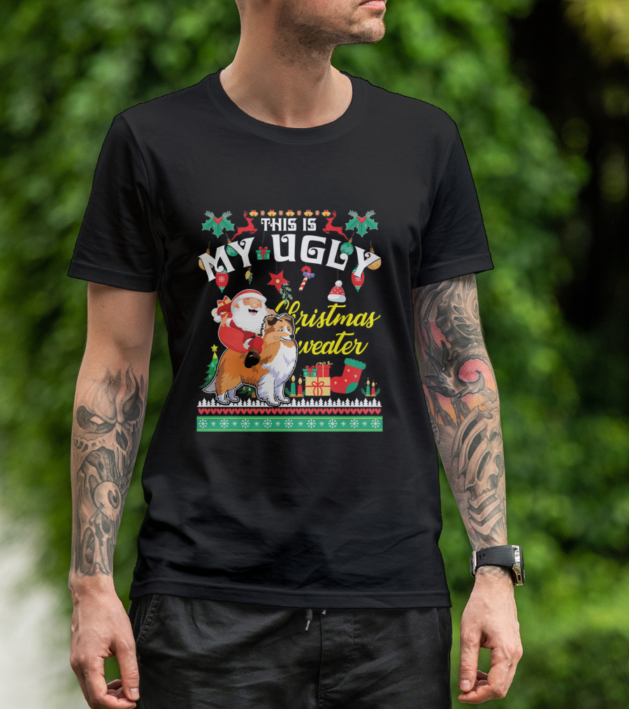 Santa Riding Sheltie This Is My Ugly Christmas T-Shirt