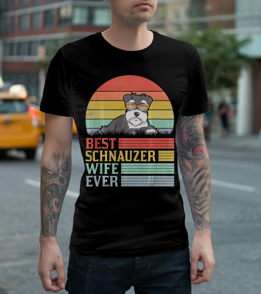 BEST SCHNAUZER WIFE EVER T-Shirt