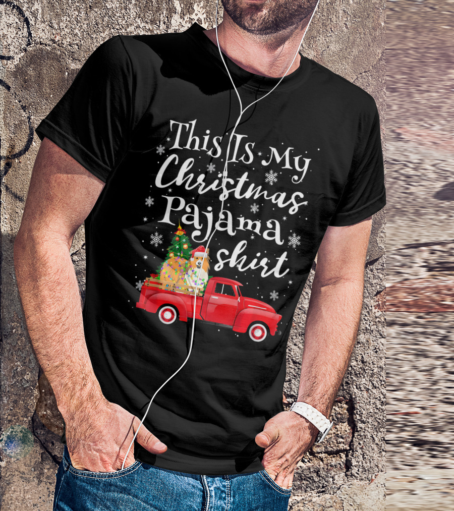 This Is My Christmas Pajama Shirt Santa Sheltie Red Truck Snowflakes T-Shirt