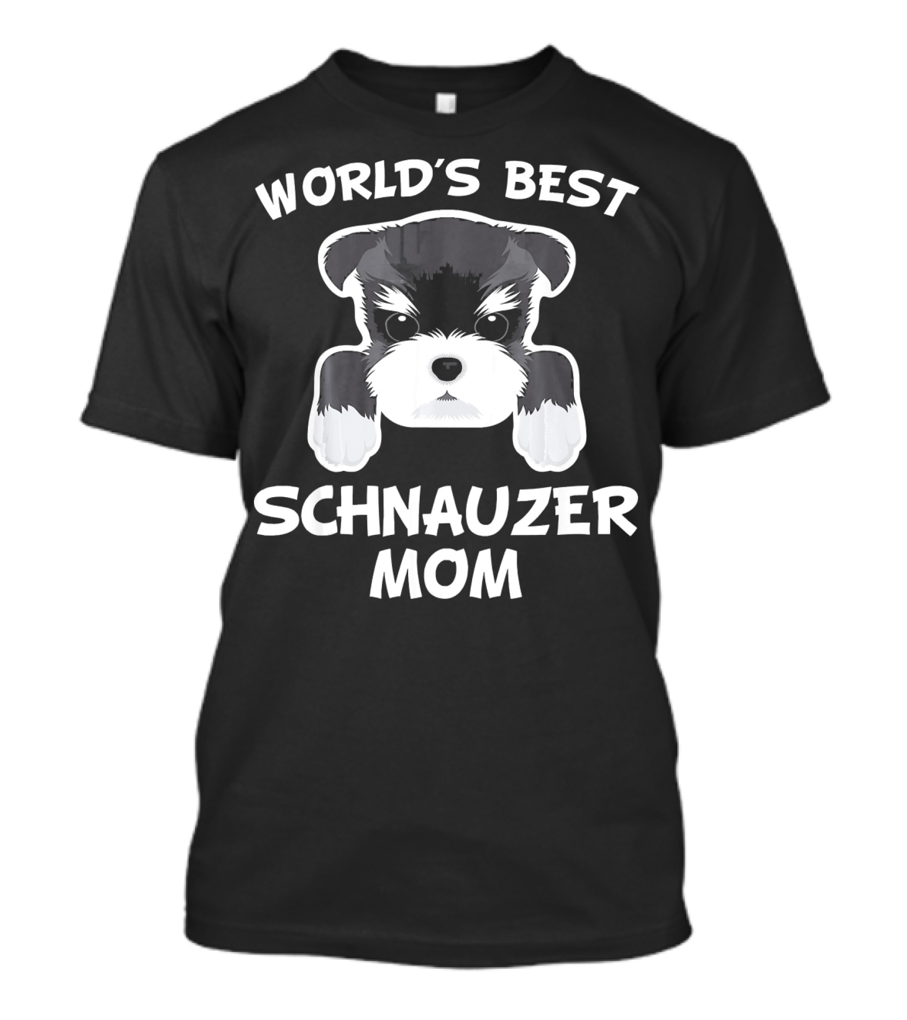 WORLD'S BEST SCHNAUZER MOM DOG OWNER T-Shirt