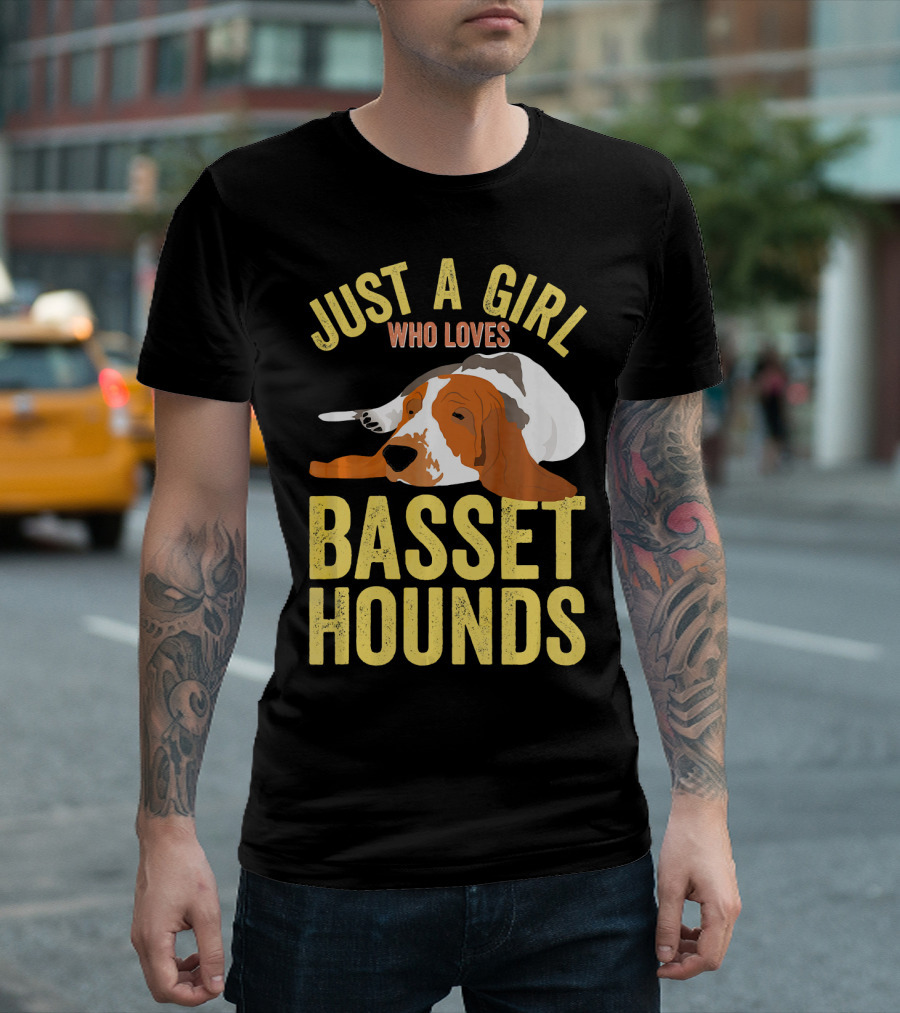 Just a Girl Who Loves Basset Hounds T-Shirt