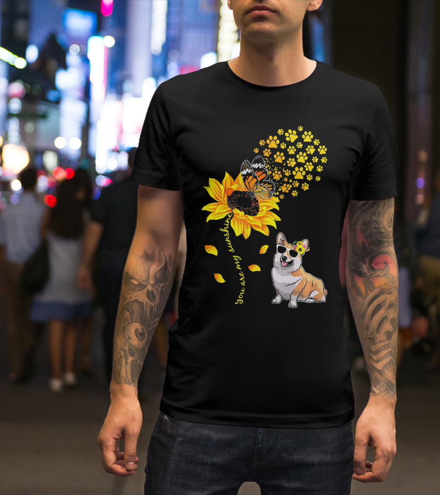 You Are My Sunshine Sunflower Corgi Butterfly Paws T-Shirt