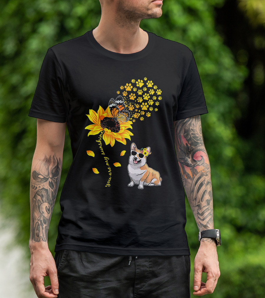 You Are My Sunshine Sunflower Corgi Butterfly Paws T-Shirt