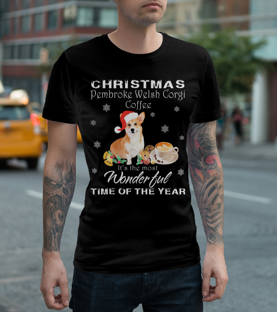 Christmas Pembroke Welsh Corgi Coffee It's The Most Wonderful Time Of The Year T-Shirt