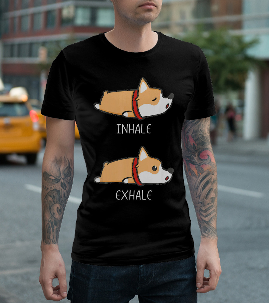 Cute Corgi Yoga Inhale Exhale Calm Poses T-Shirt