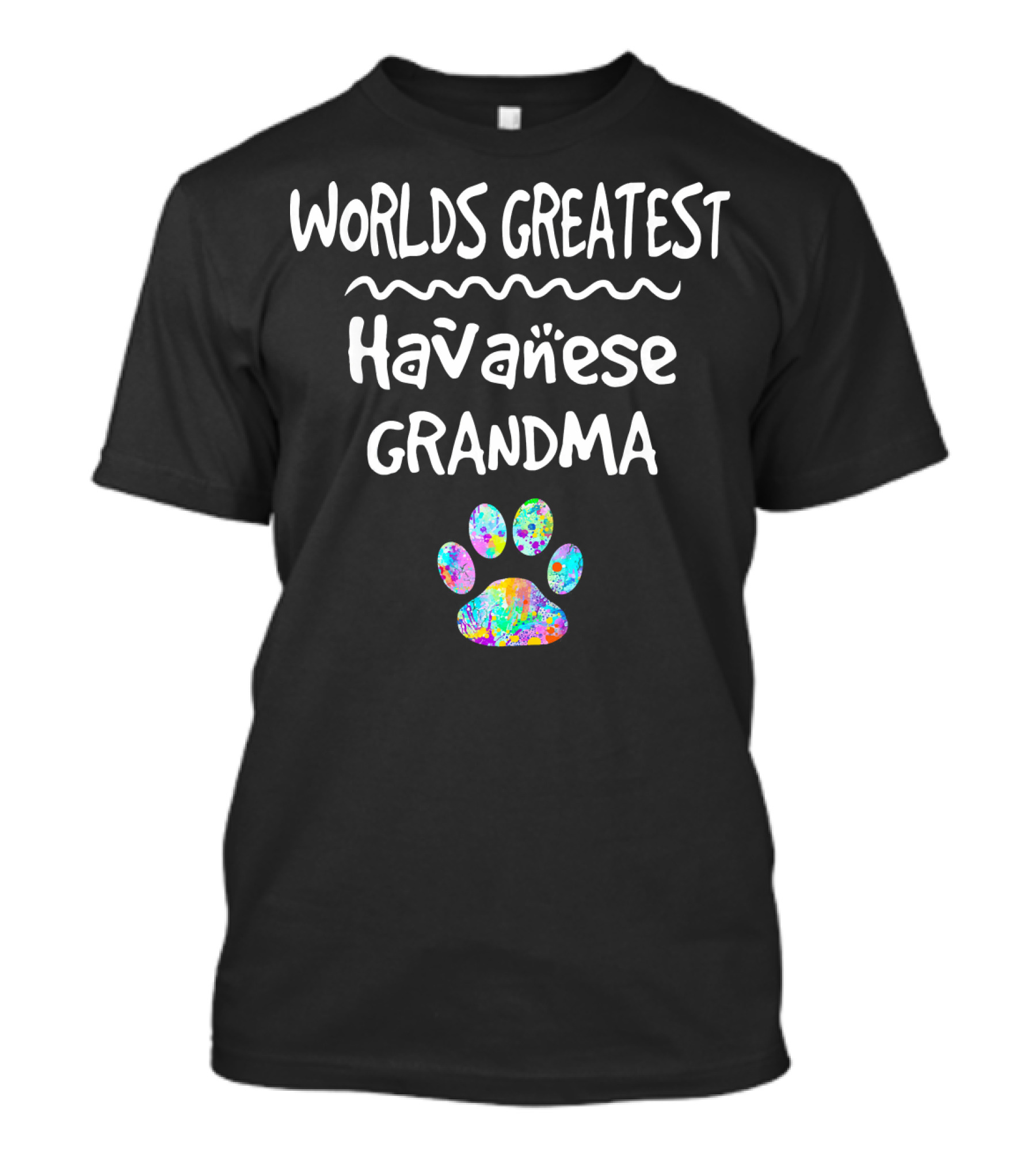 Worlds Greatest Havanese Grandma Colorful Paw Prints T-Shirt