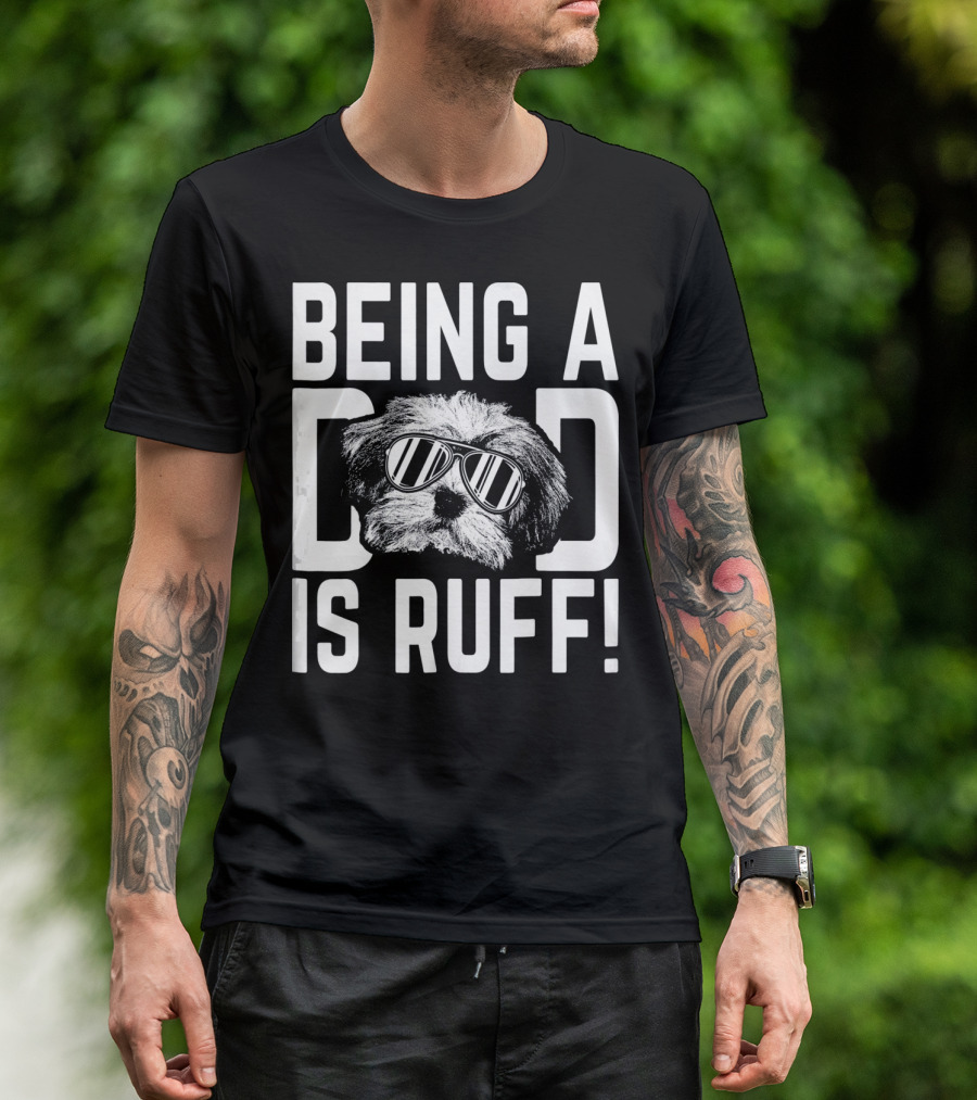 Being A Dad Is Ruff Havanese Pup With Sunglasses T-Shirt