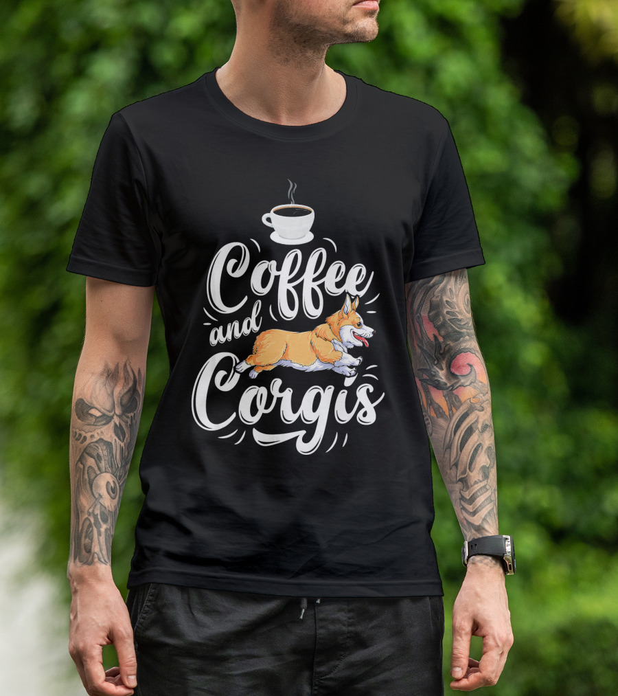Coffee And Corgis Corgi Dog Coffee T-Shirt