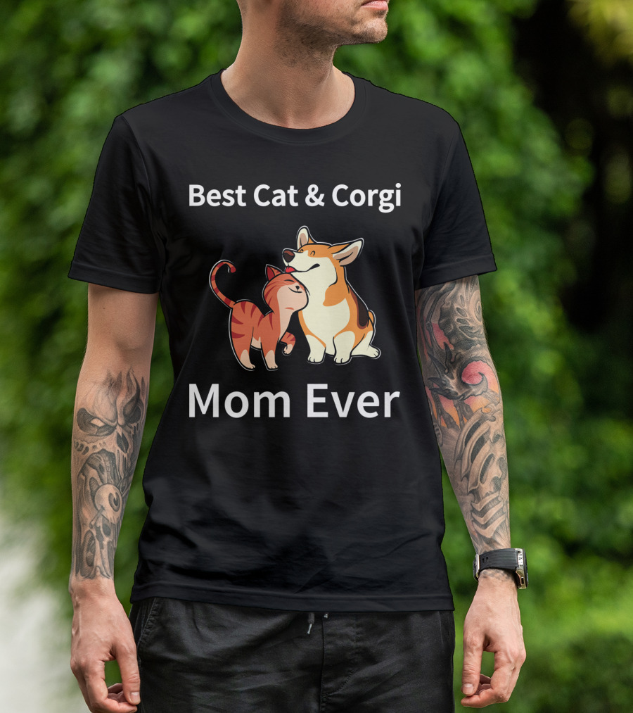 Best Cat And Corgi Mom Ever T-Shirt