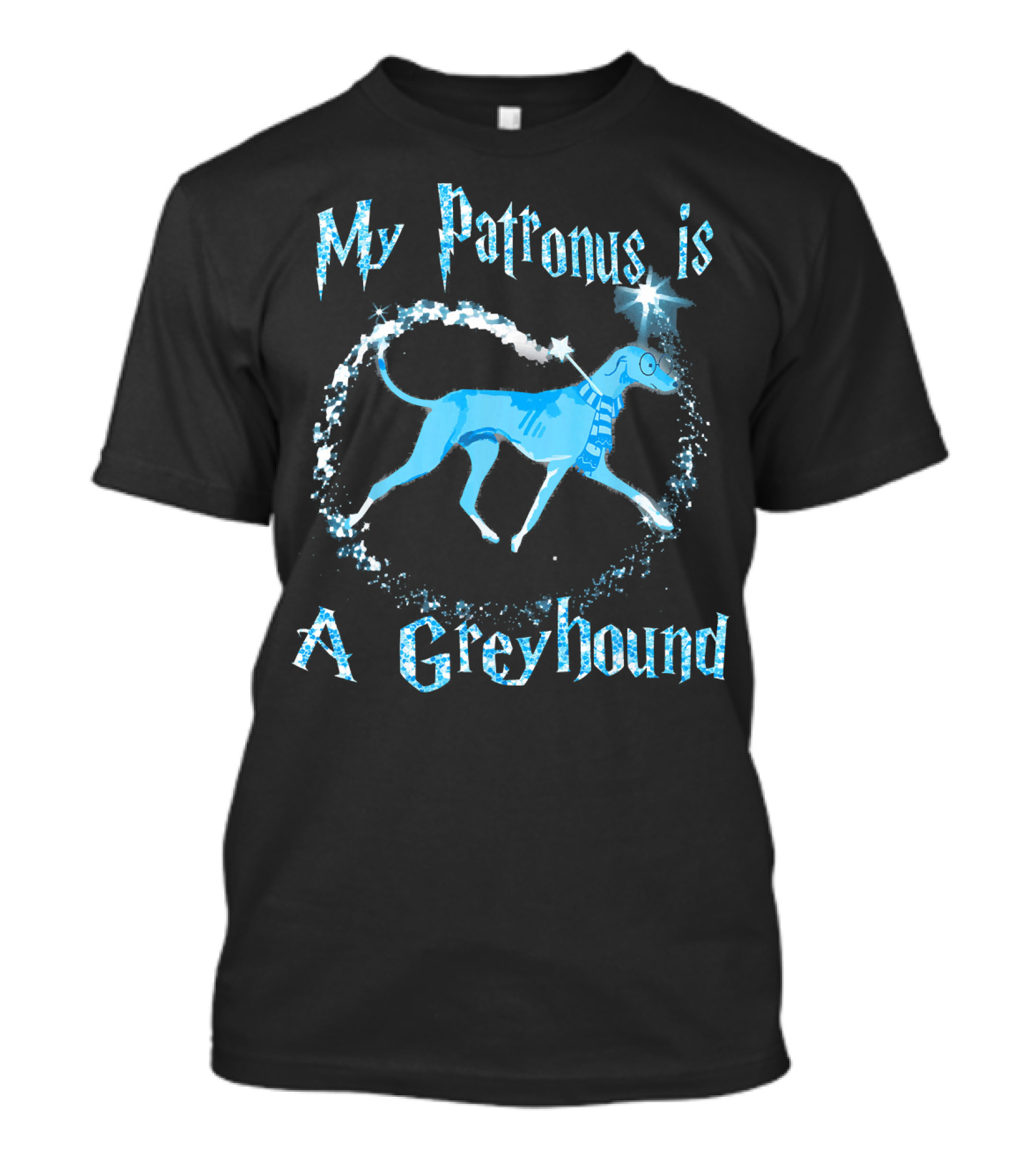 My Patronus Is A Greyhound Wizardry Dog Lovers Magic T-Shirt