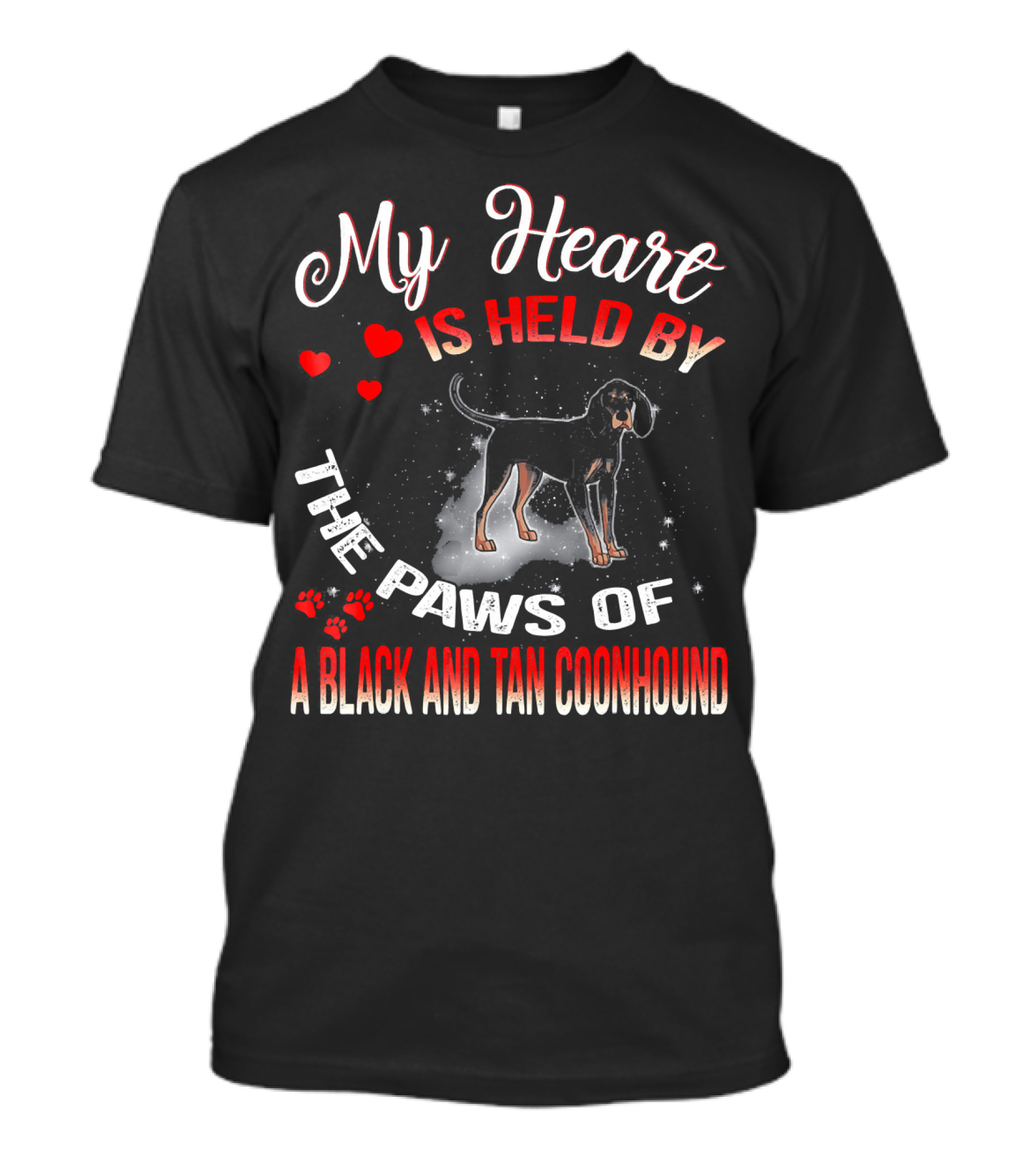 My Heart Is Held By The Paws Of A Black And Tan Coonhound T-Shirt