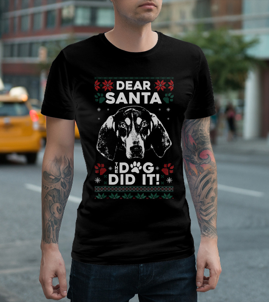 Dear Santa The Dog Did It Bluetick Coonhound Christmas T-Shirt