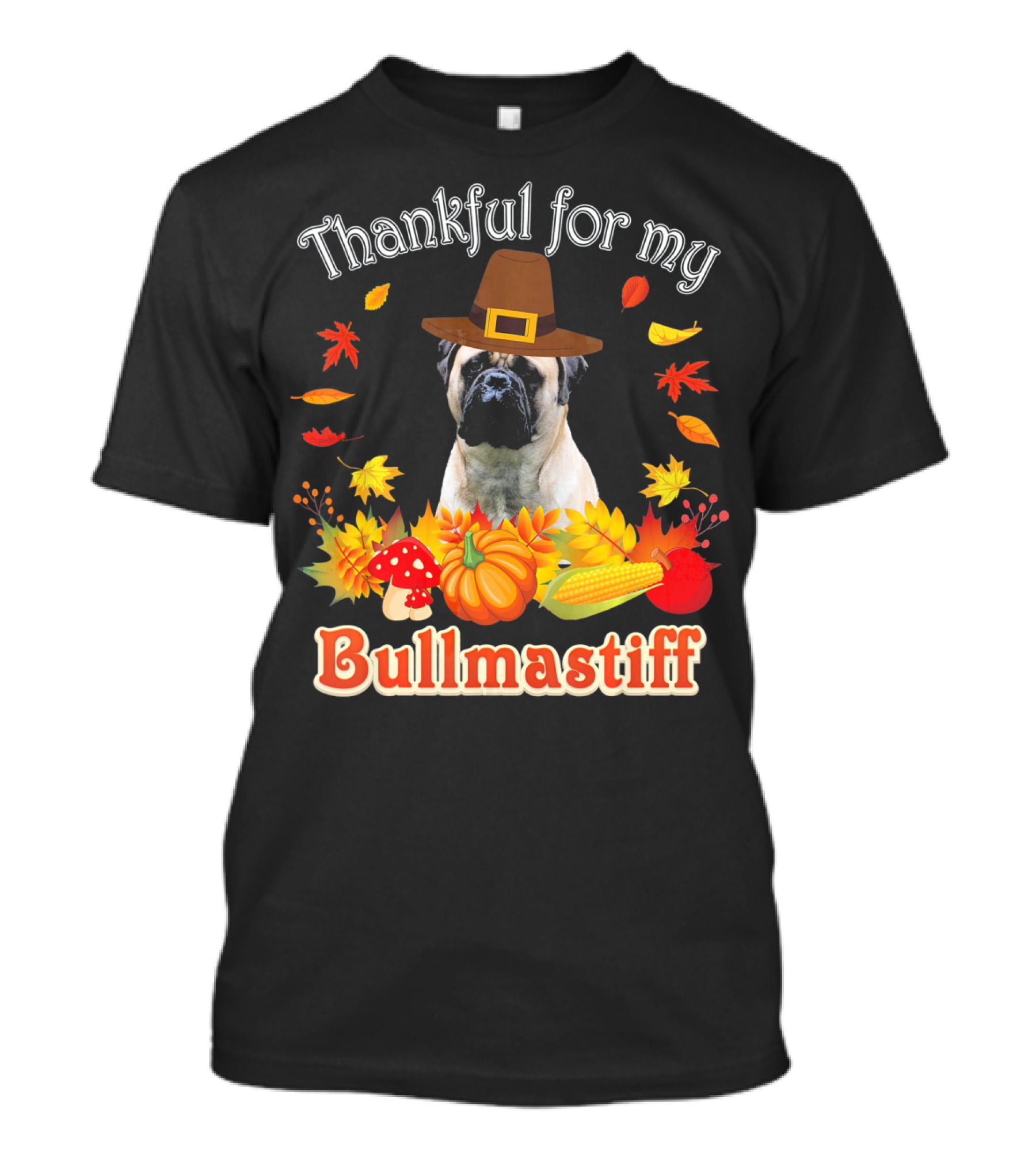 Thankful For My Bullmastiff Thanksgiving Autumn Leaves Harvest Hat T-Shirt