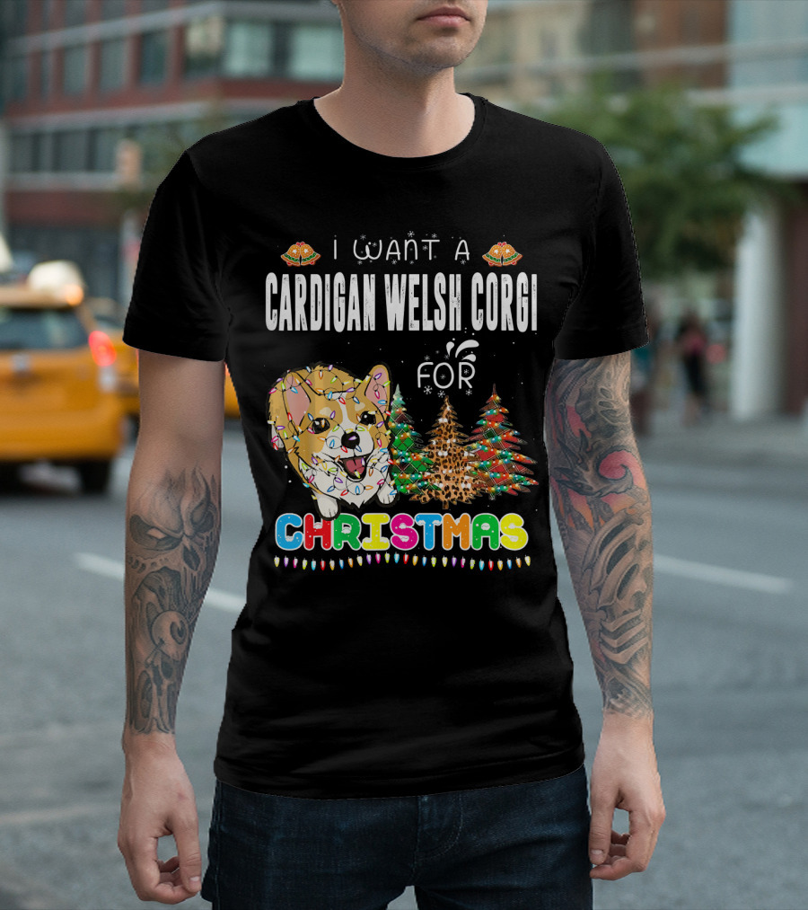 I Want A Cardigan Welsh Corgi For Christmas T-Shirt