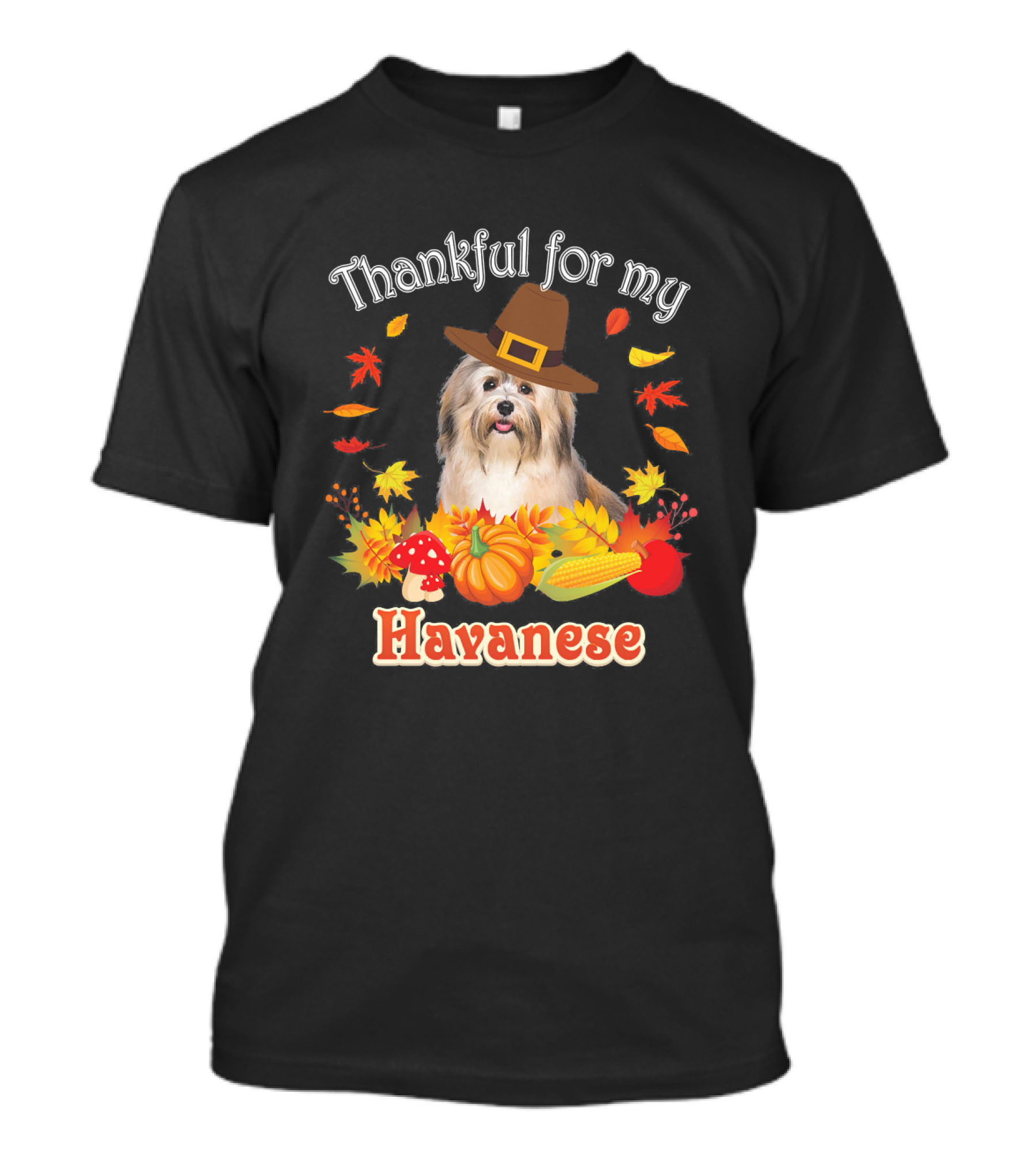 Thankful For My Havanese Dog Lover Thanksgiving Autumn Leaves T-Shirt