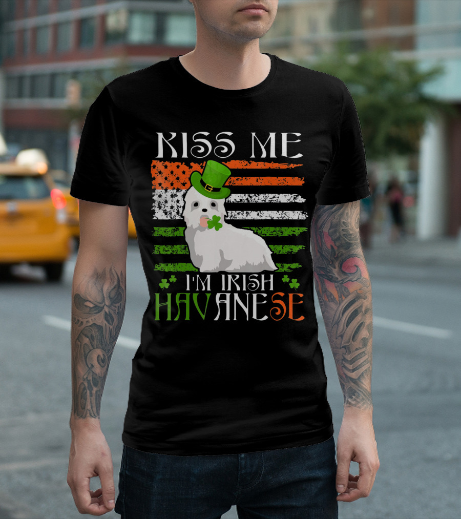 Kiss Me I'm Irish Havanese St. Patrick's Day Dog with Clover and Hat T-Shirt