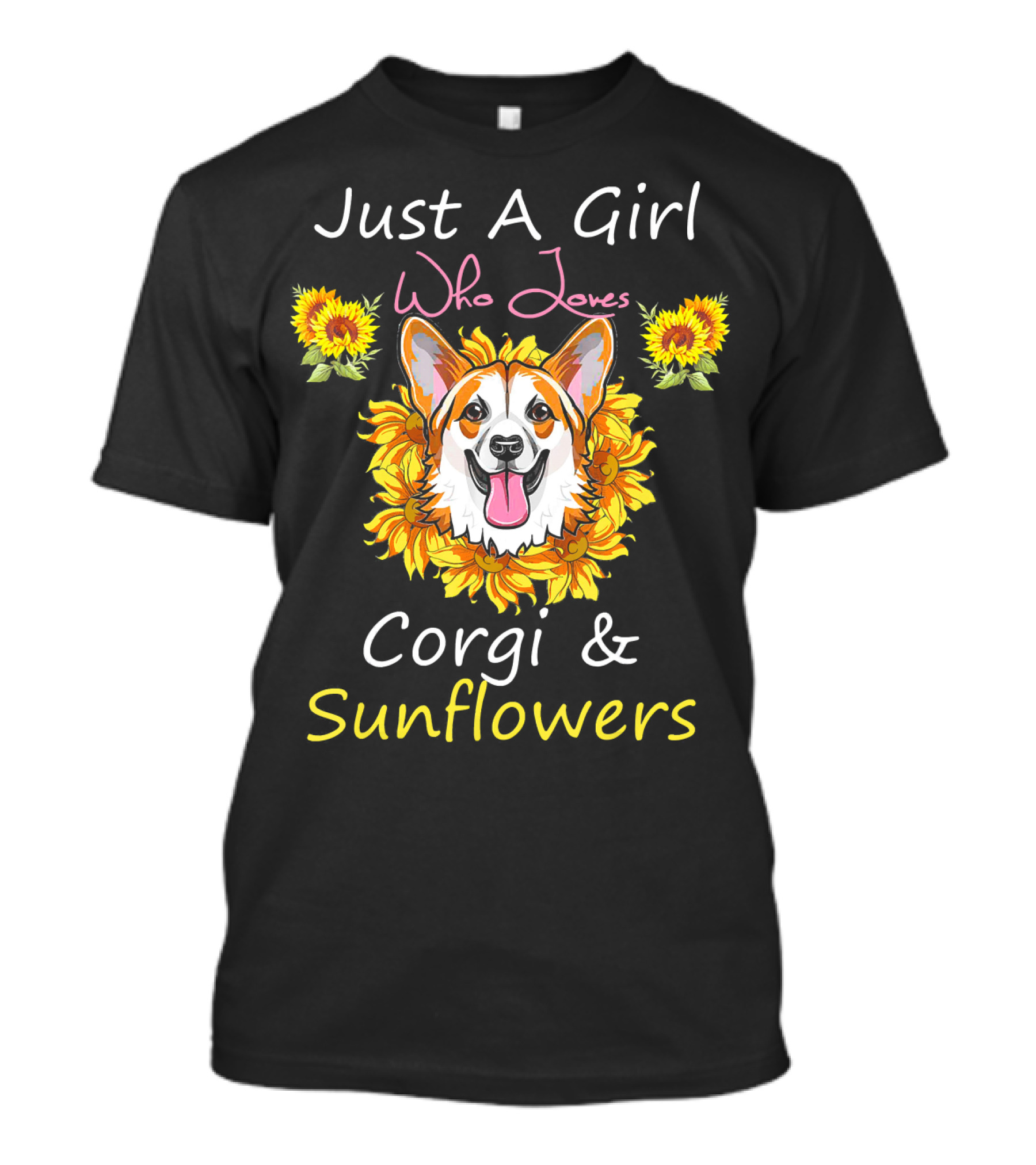Just A Girl Who Loves Corgi And Sunflowers T-Shirt