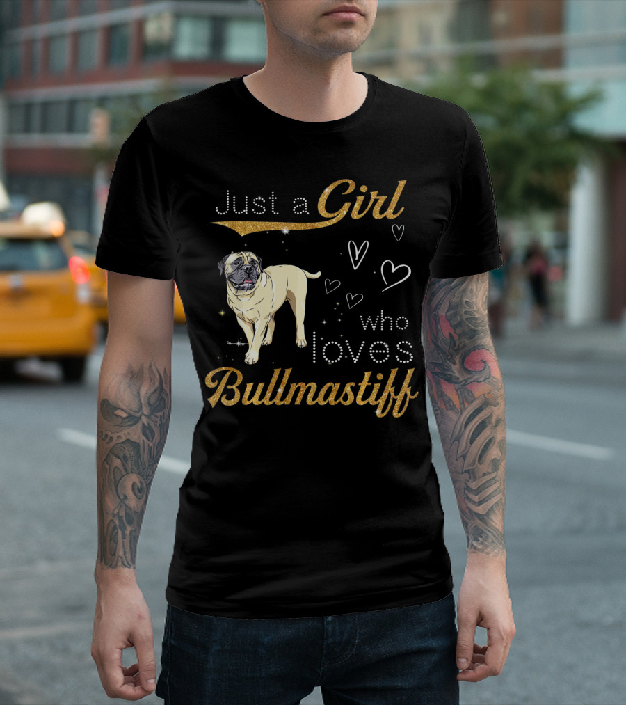 Just A Girl Who Loves Bullmastiff T-Shirt