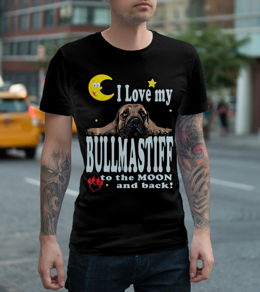 I Love My Bullmastiff To The Moon And Back With Stars And Paw Prints T-Shirt