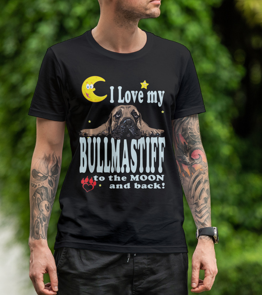 I Love My Bullmastiff To The Moon And Back With Stars And Paw Prints T-Shirt