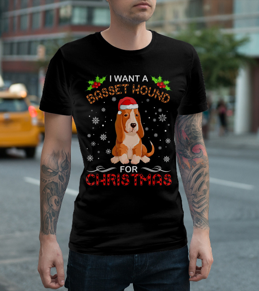 I Want a Basset Hound for Christmas with Santa Hat and Snowflakes T-Shirt
