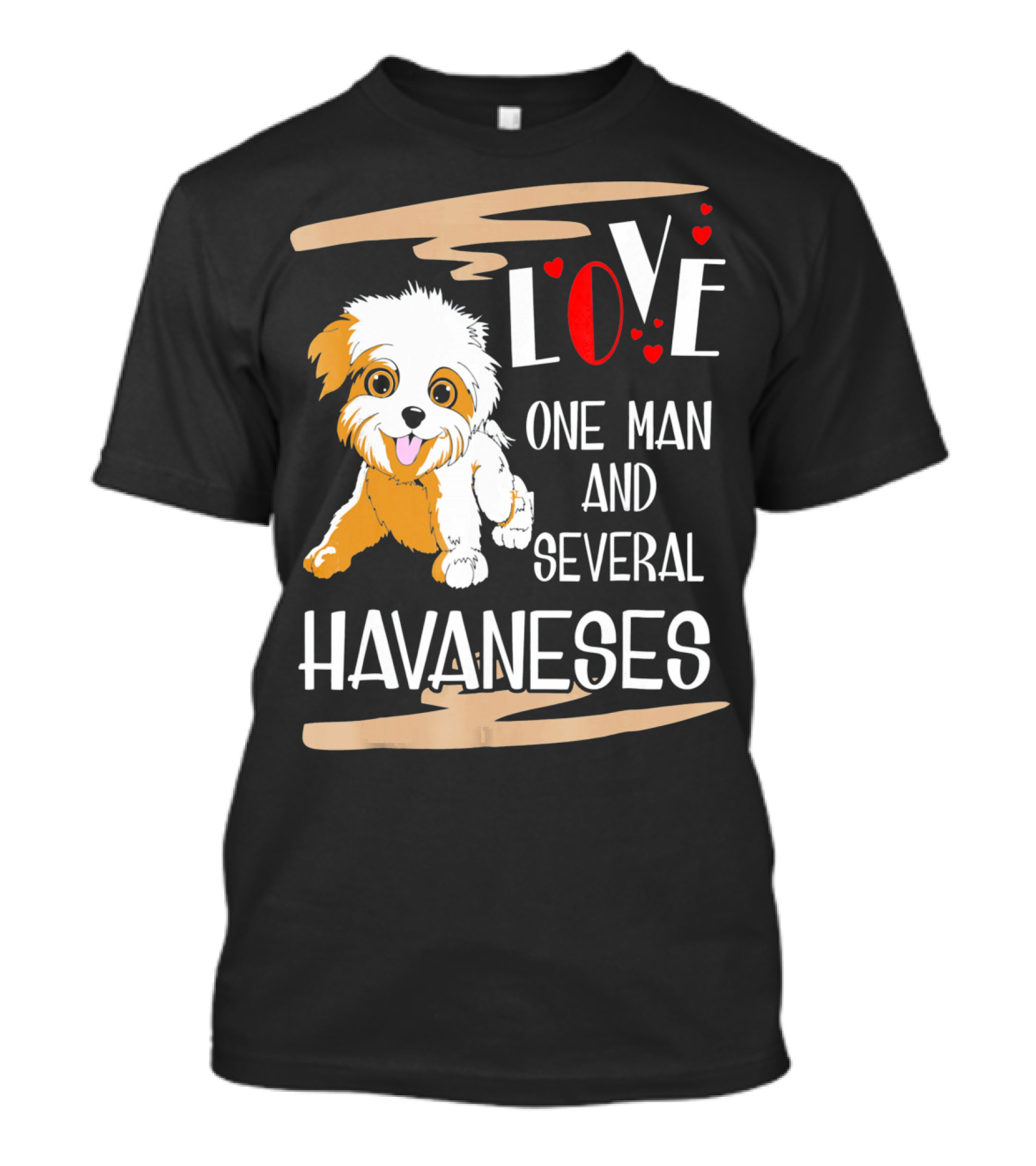Love One Man And Several Havanese Dogs With Heart And Puppy T-Shirt