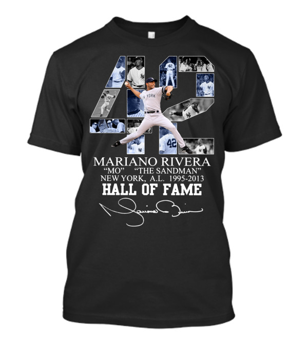 Mariano Rivera Mo The Sandman New York A.l. 1995-2013 Hall Of Fame T-Shirt