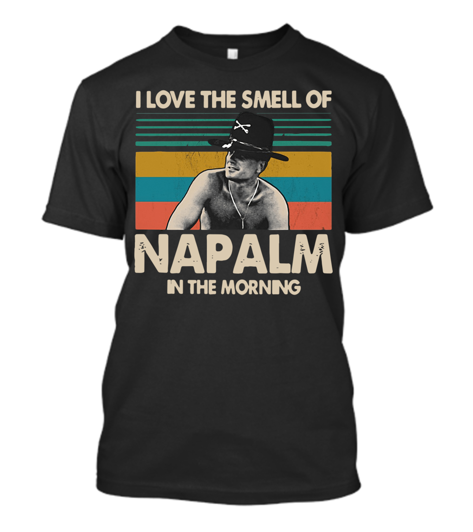 Bill Kilgore I Love The Smell Of Napalm In The Morning Vintage Striped T-Shirt