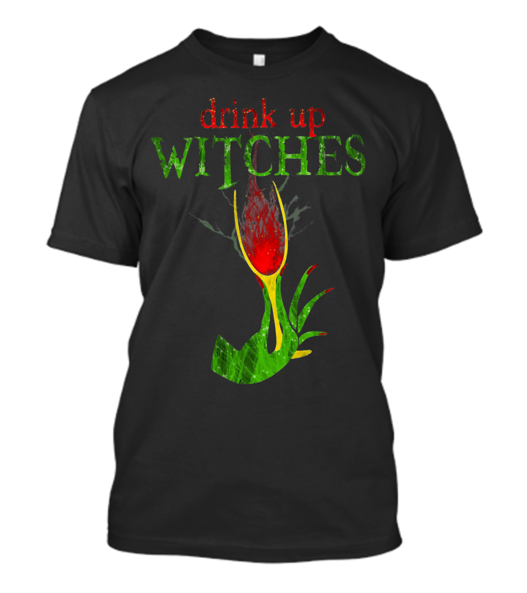 Drink Up Witches Halloween Wine Glass With Witch Hand T-Shirt