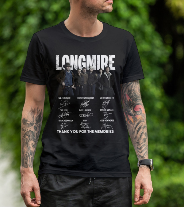 Longmire Characters Signatures Thank You For The Memories T-Shirt