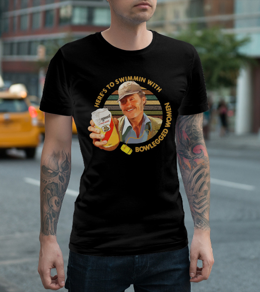 Quint Jaws Here’s To Swimmin With Bowlegged Women Vintage Beer Scene T-Shirt
