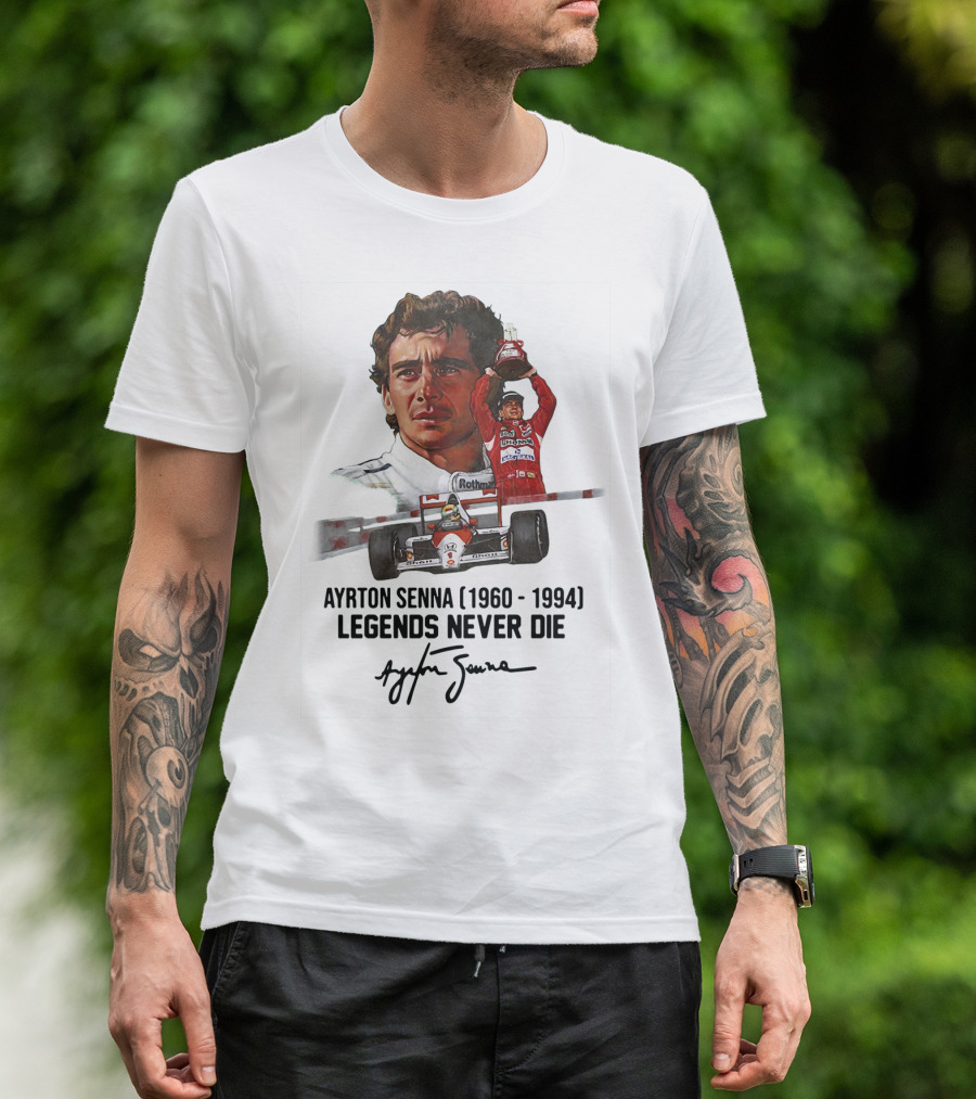Ayrton Senna Legends Never Die 1960 1994 Racing Car Champion T-Shirt