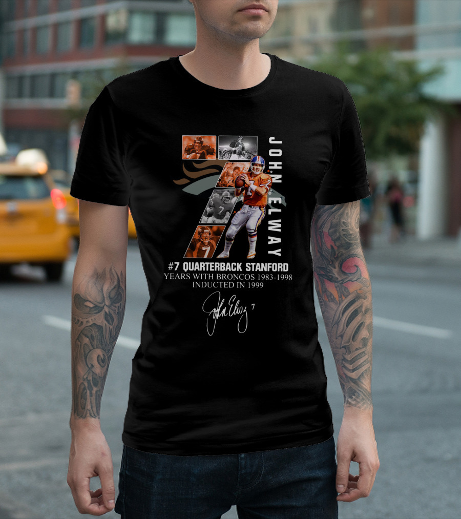 John Elway Quarterback Stanford #7 Years with Broncos 1983-1998 Inducted 1999 T-Shirt