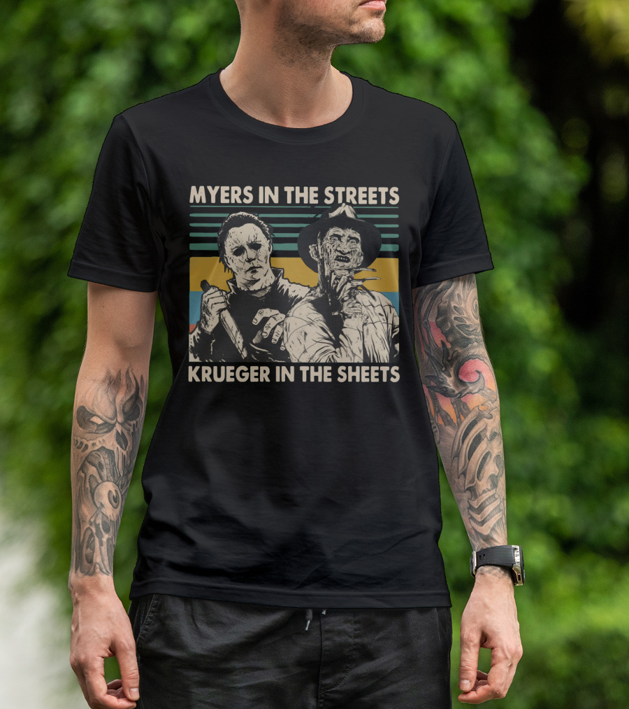 Myers In The Streets Krueger In The Sheets Horror Icons T-Shirt