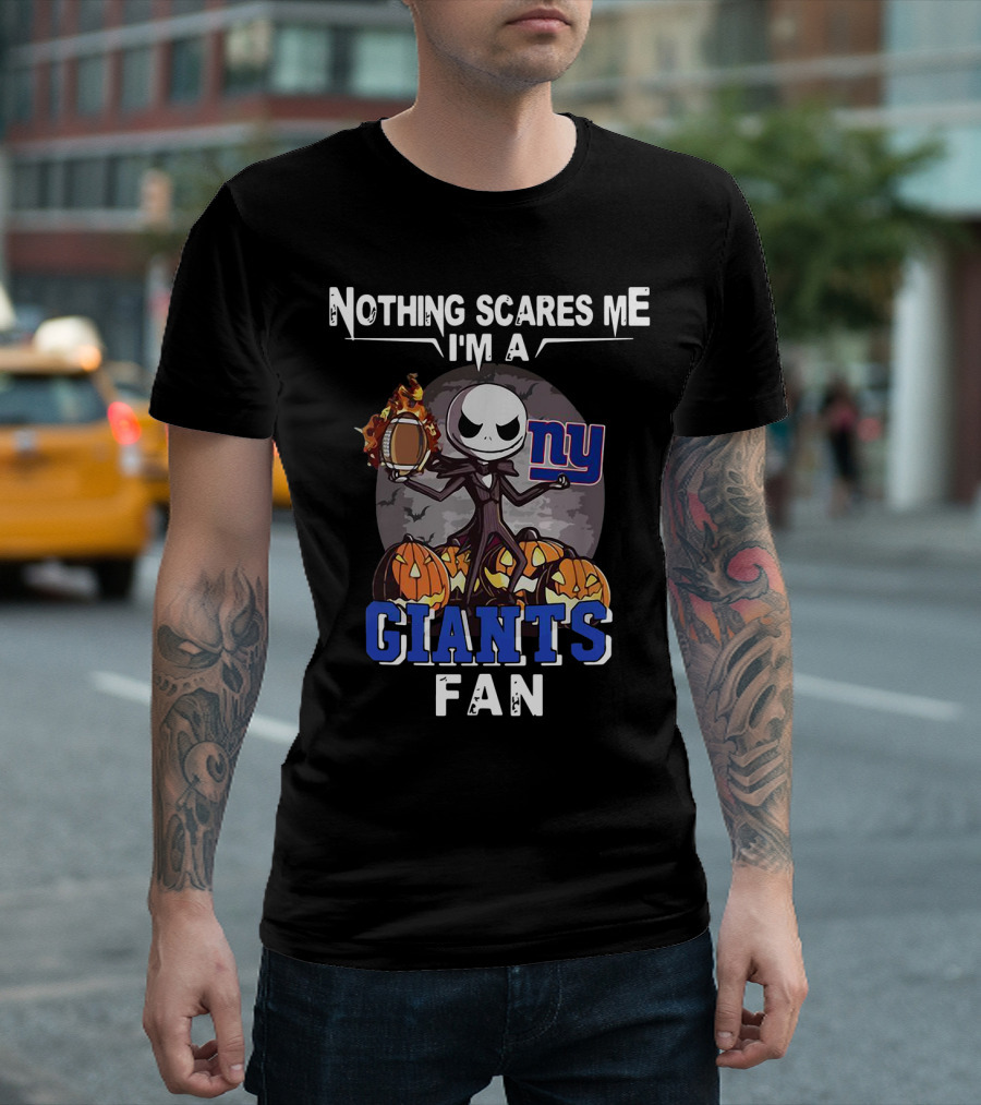 Nothing Scares Me I'm A Giants Fan Jack Skellington Ny Football T-Shirt
