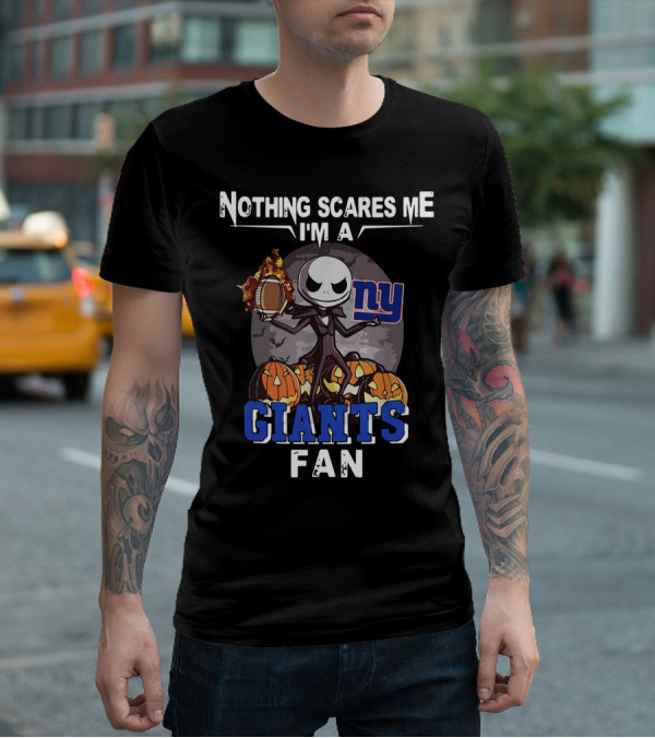 Nothing Scares Me I'm A Giants Fan Jack Skellington Ny Football T-Shirt
