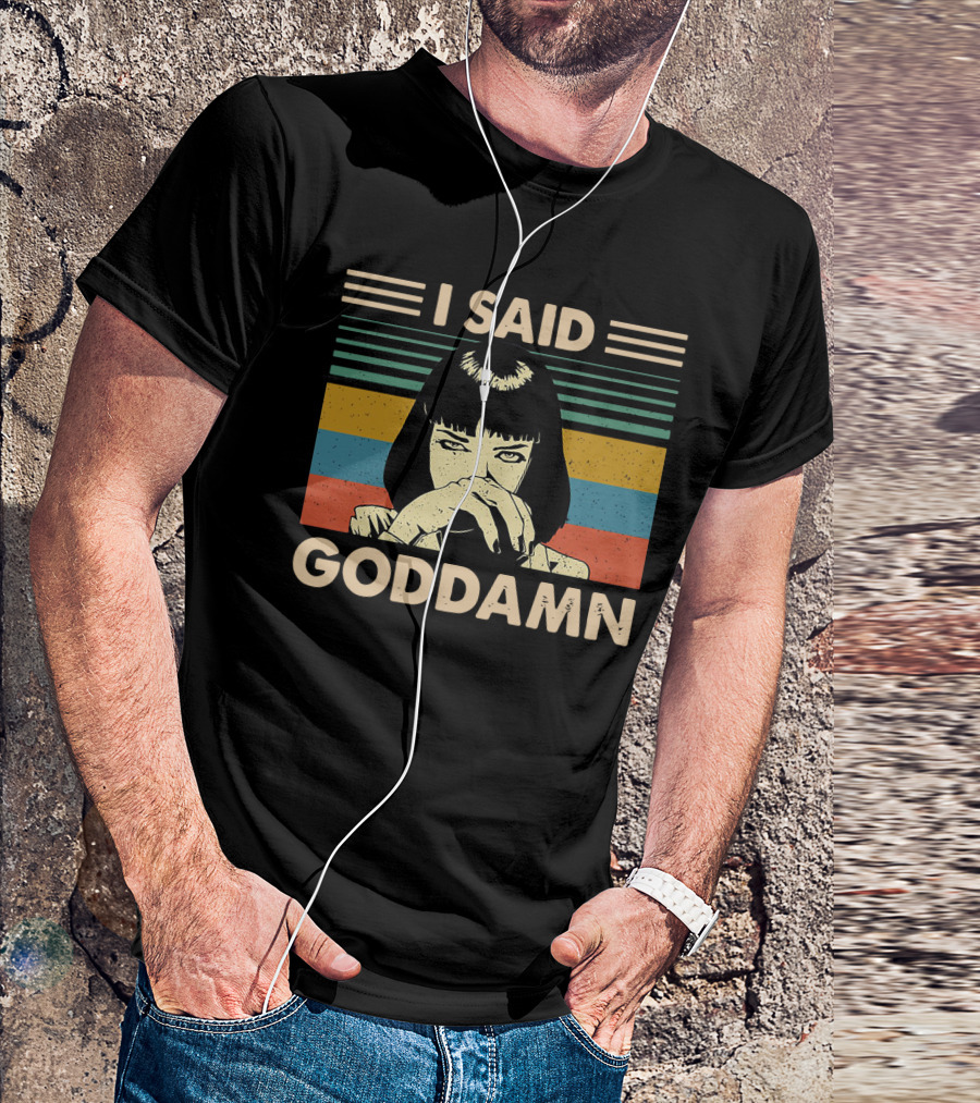 Mia Wallace I Said Goddamn Retro Stripes T-Shirt