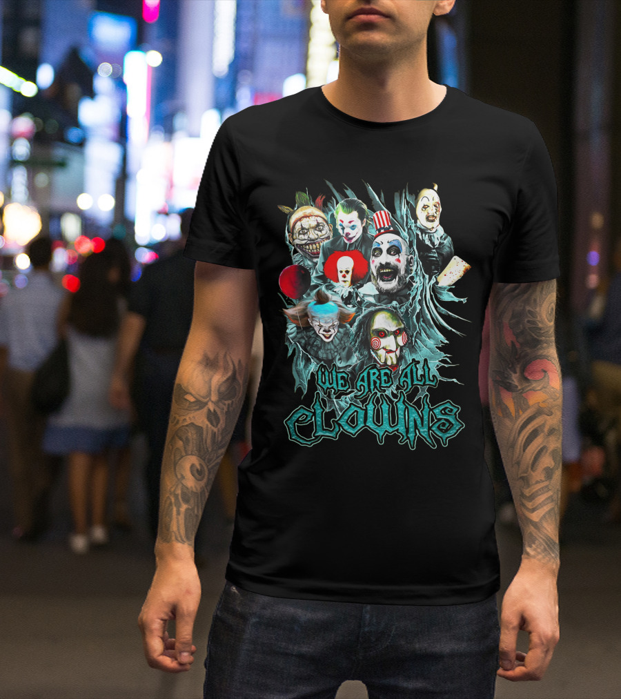 We Are All Clowns IT Joker Captain Spaulding Puppet Saw Horror Icons T-Shirt